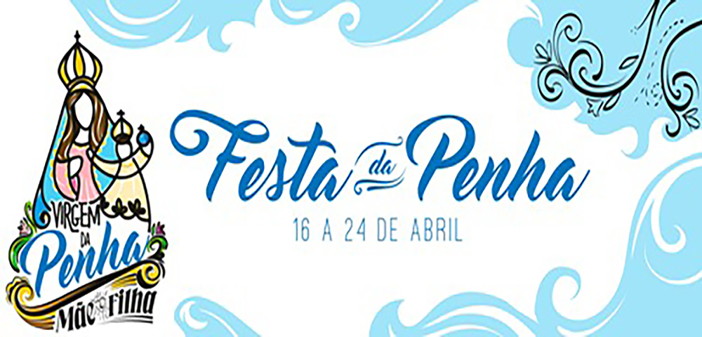 Festa da Penha 2017: confira a programação